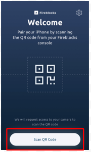 Fireblocks mobile scan QR code screen